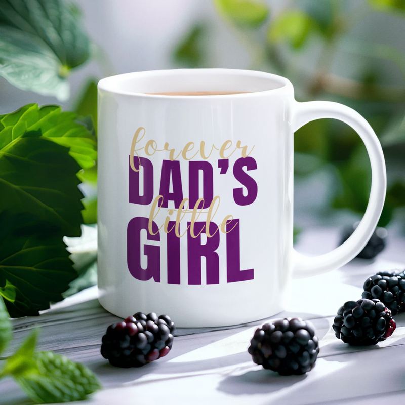 Forever Dad's Little Girl Coffee Mug