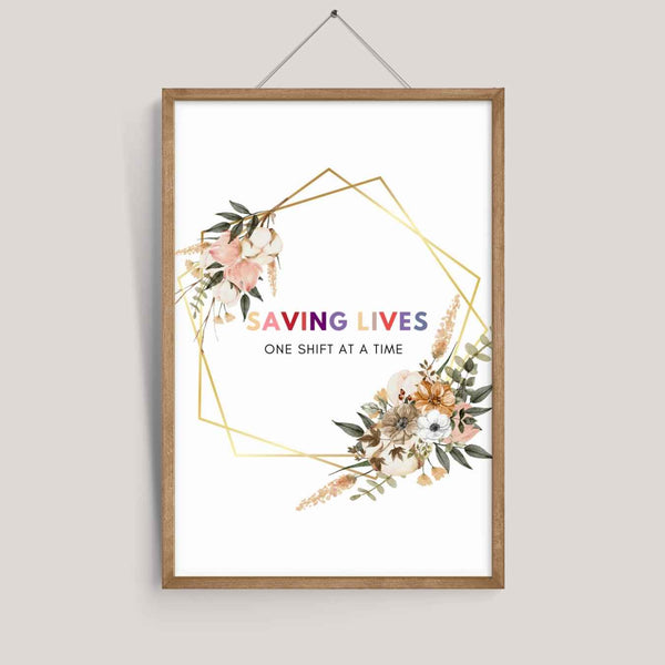 Saving Lives, One Shift At A Time Wall Art